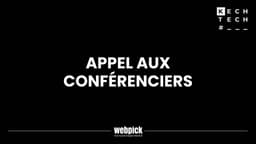 Appel aux conférenciers – KechTech