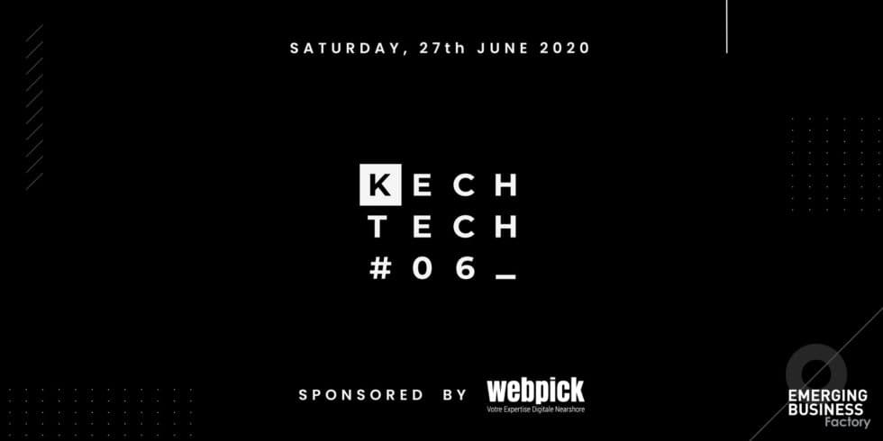 Kech Tech #06