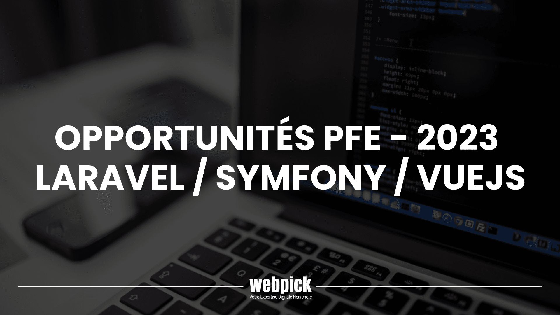 Opportunités PFE en Laravel / Symfony / VueJs – 2023