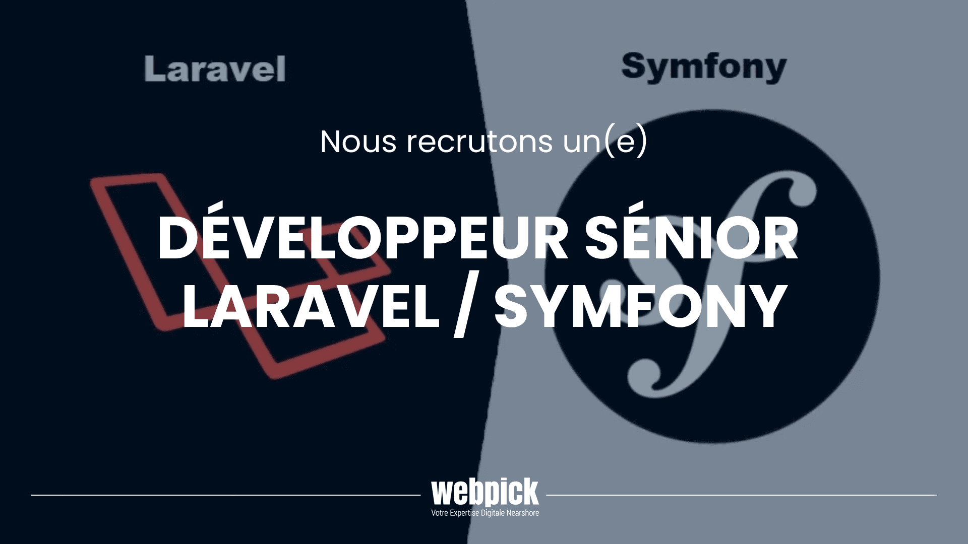 Développeur sénior – Laravel / Symfony